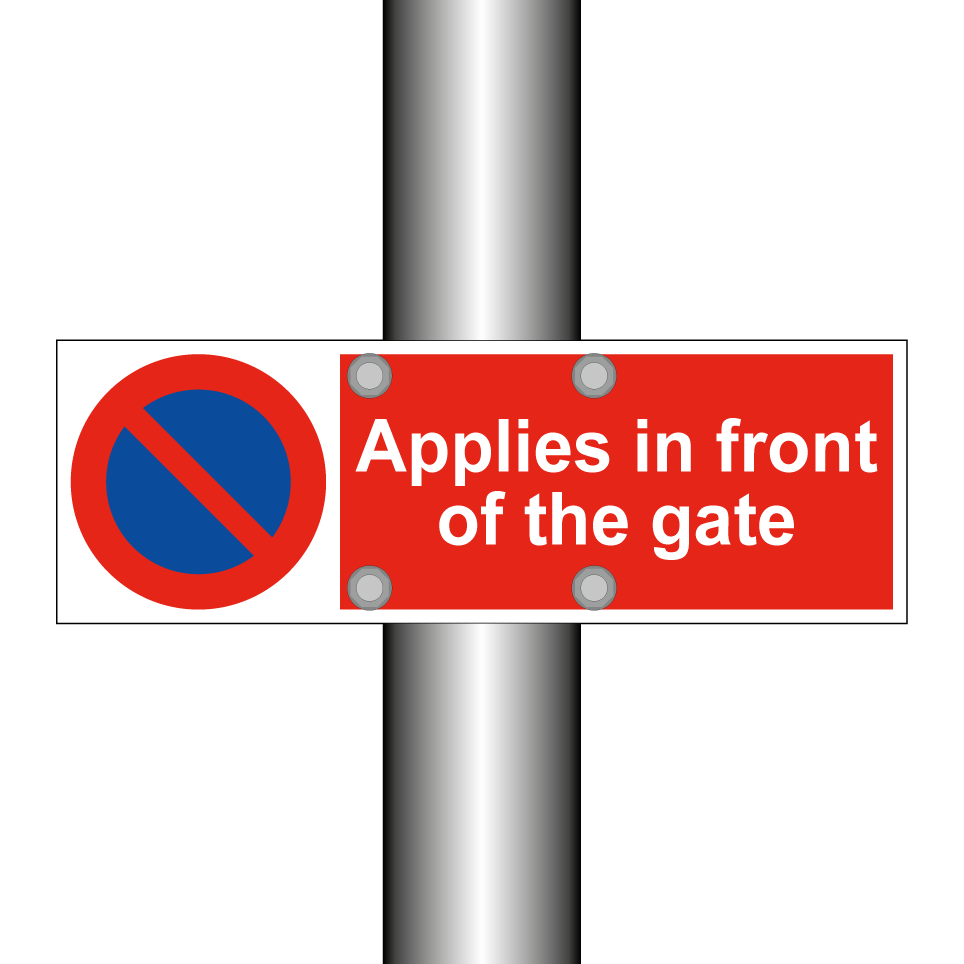 Applies in front of the gate