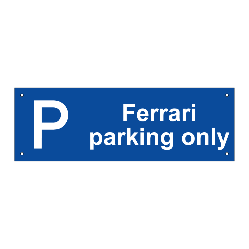Ferrari parking only