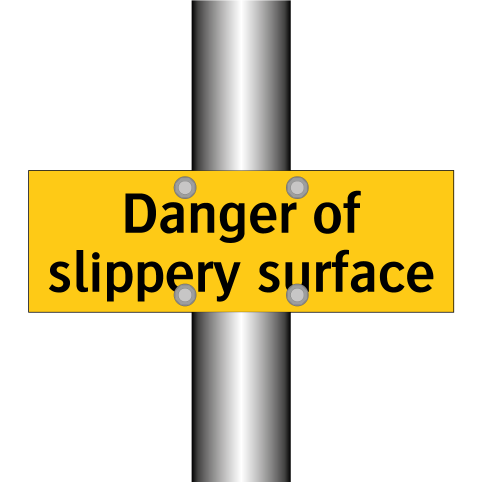 Danger of slippery surface