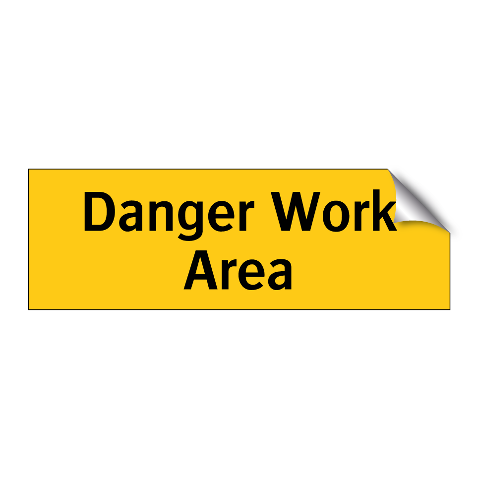 Danger Work Area