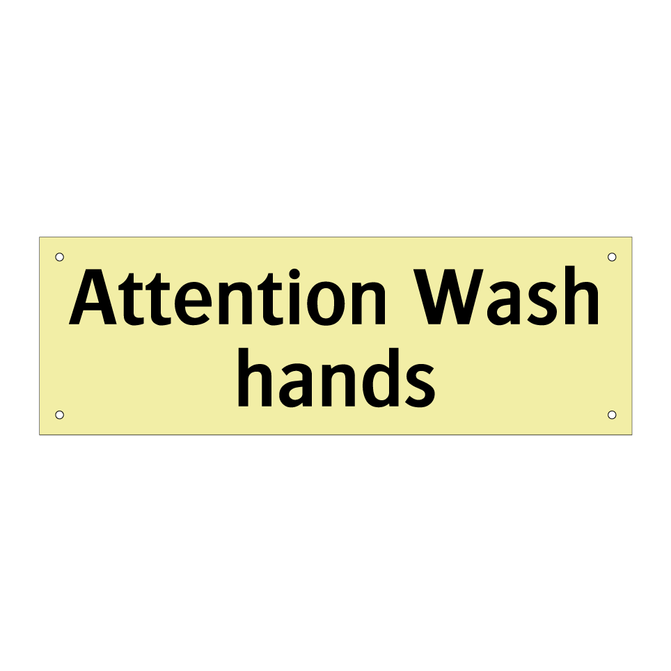 Attention Wash hands