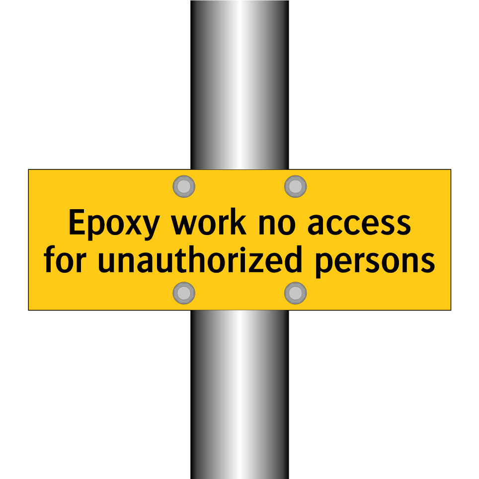 Epoxy work no access for unauthorized persons