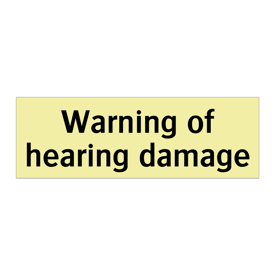 Warning of hearing damage