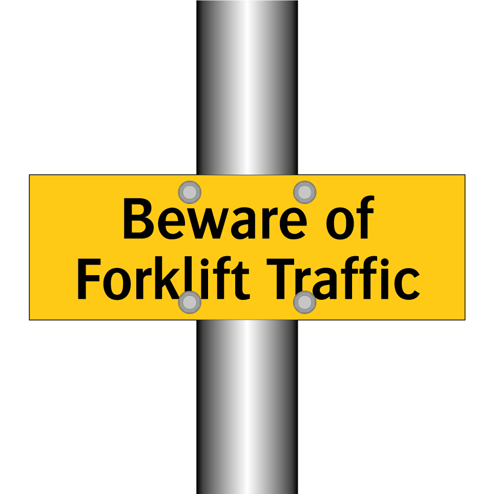 Beware of Forklift Traffic