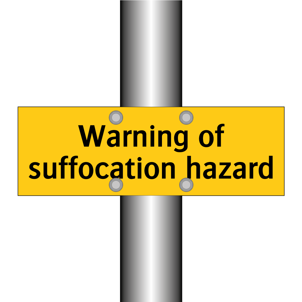 Warning of suffocation hazard