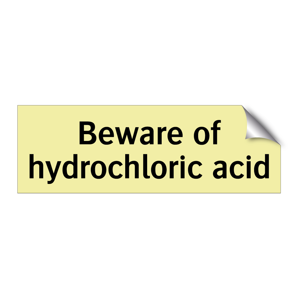 Beware of hydrochloric acid