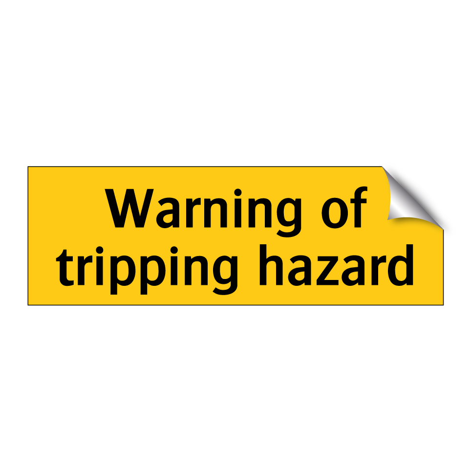 Warning of tripping hazard