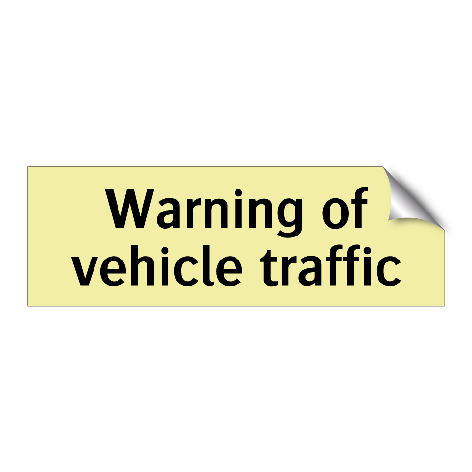 Warning of vehicle traffic