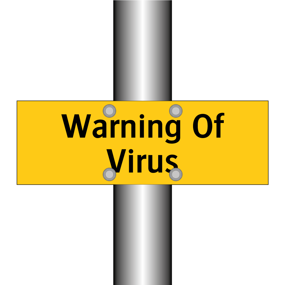 Warning Of Virus