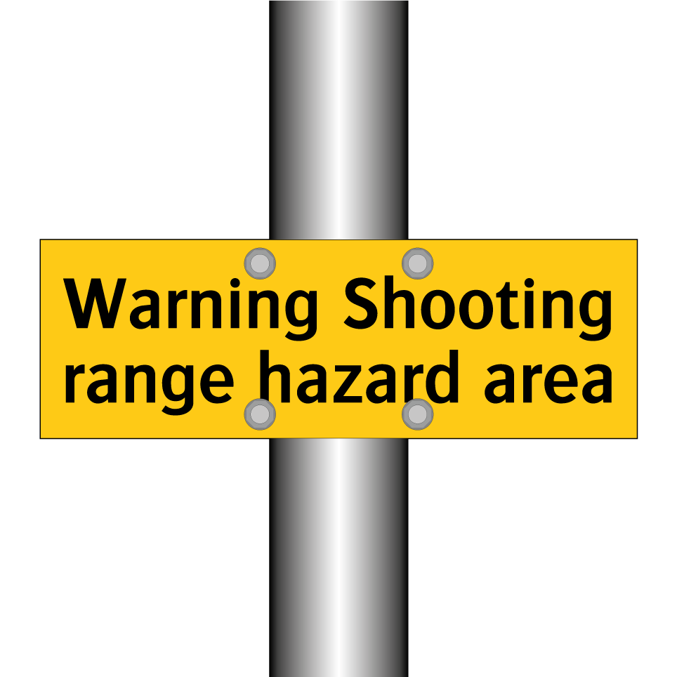 Warning Shooting range hazard area