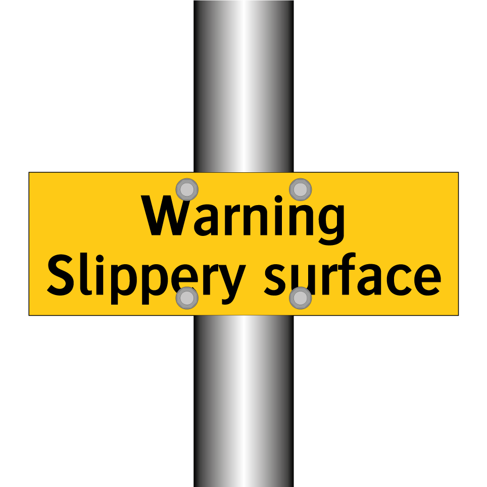 Warning Slippery surface