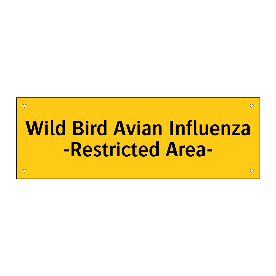 Wild Bird Avian Influenza -Restricted Area-