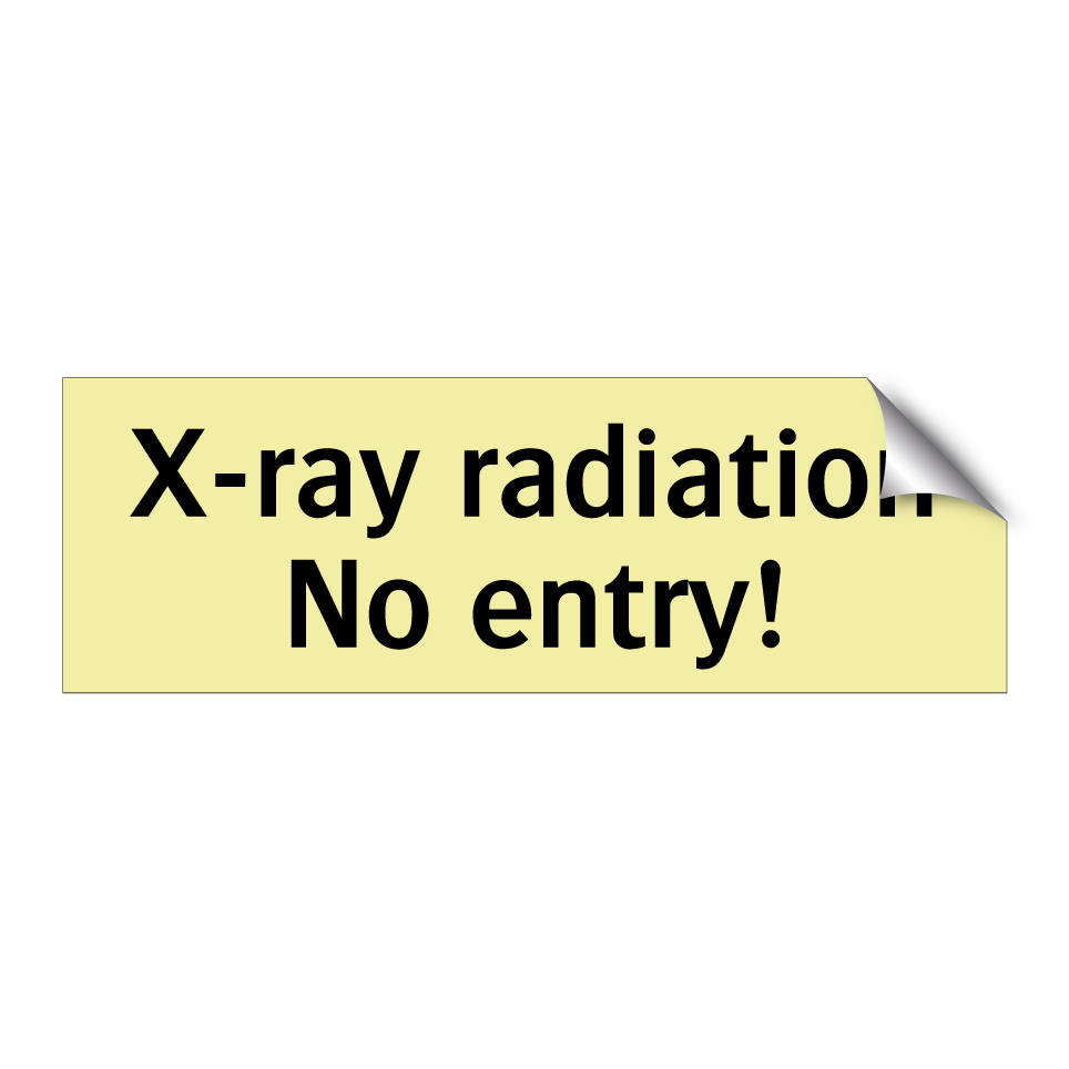 X-ray radiation No entry!