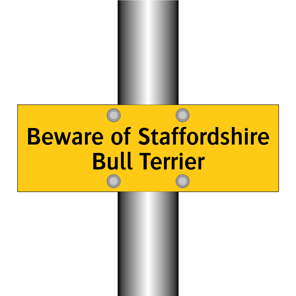 Beware of Staffordshire Bull Terrier