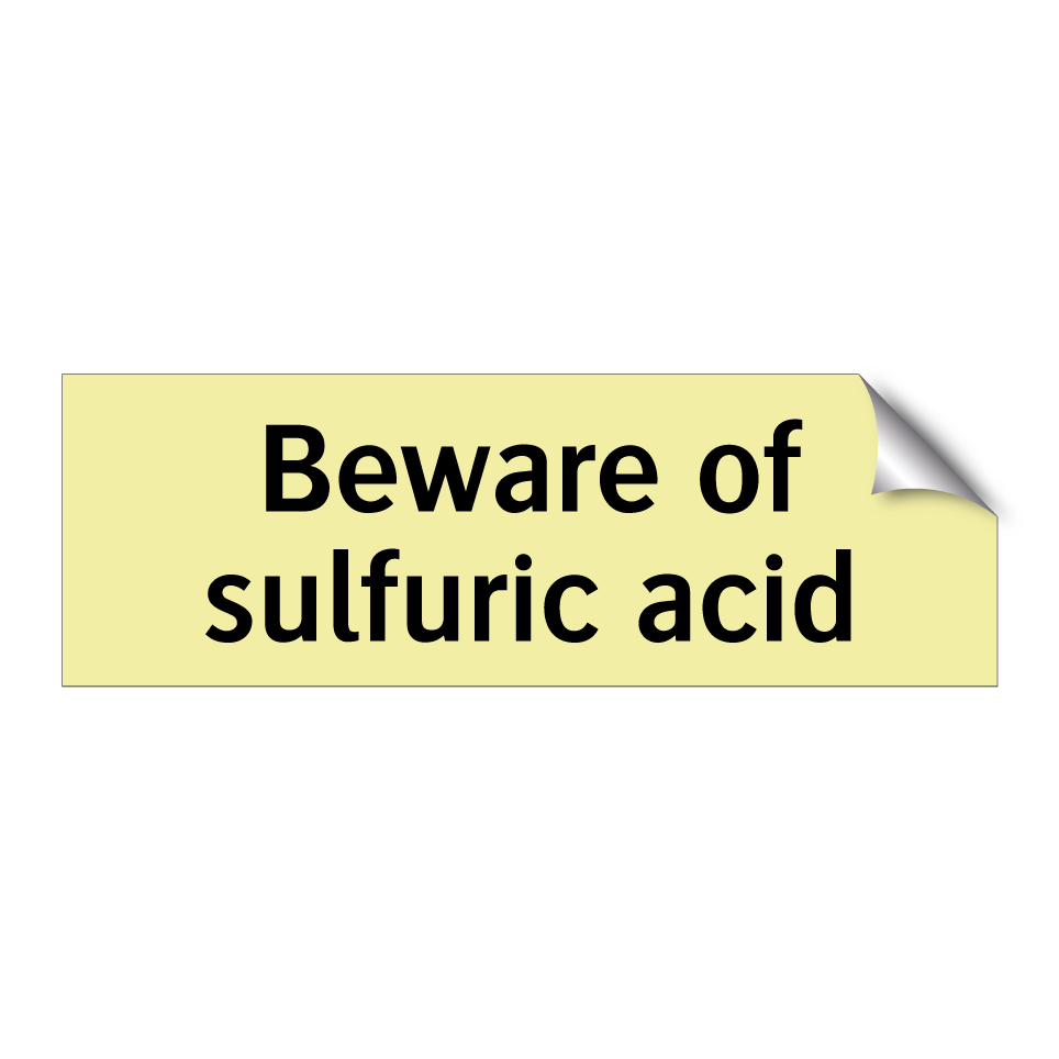 Beware of sulfuric acid