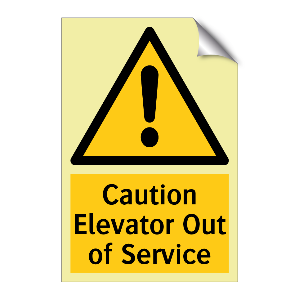 Caution Elevator Out of Service