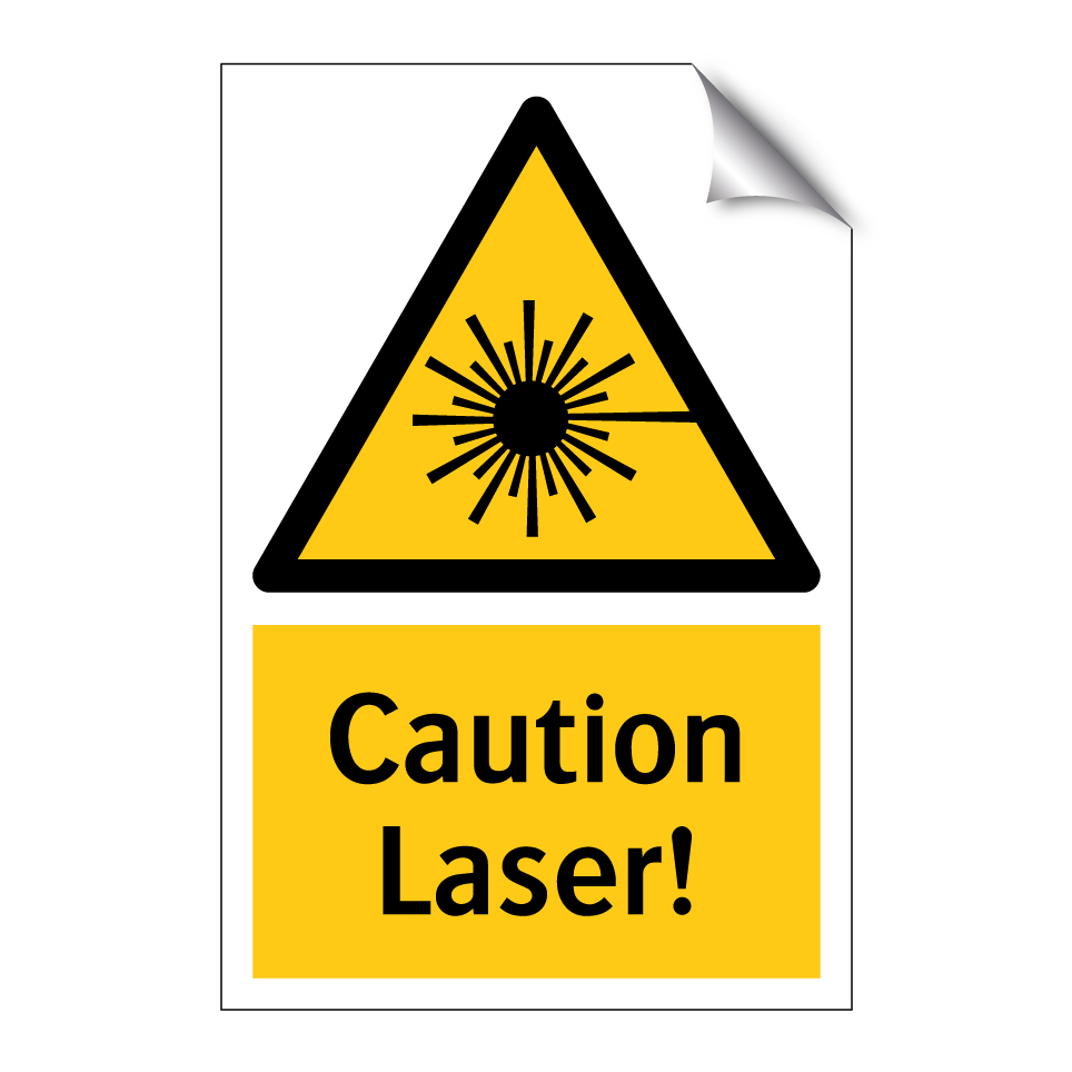 Caution Laser!