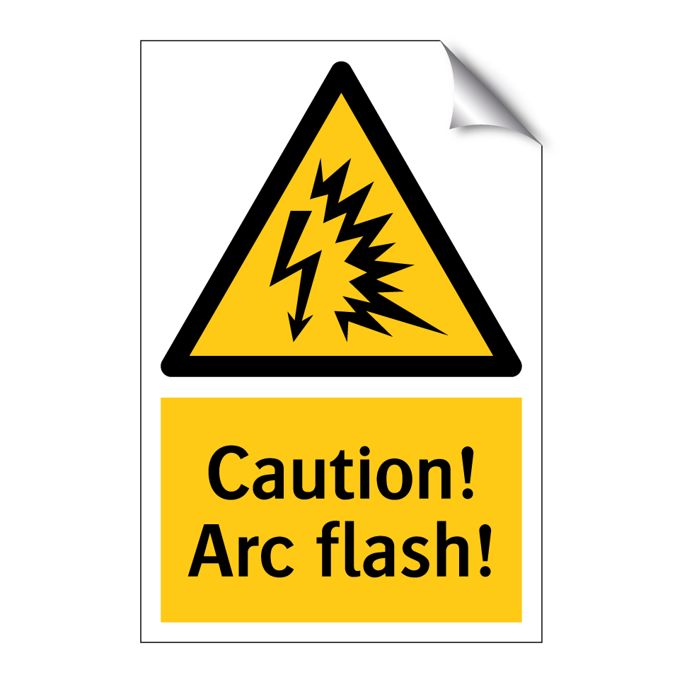 Caution! Arc flash!