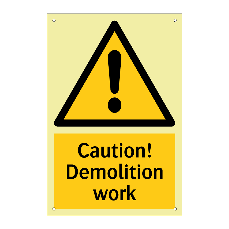 Caution! Demolition work