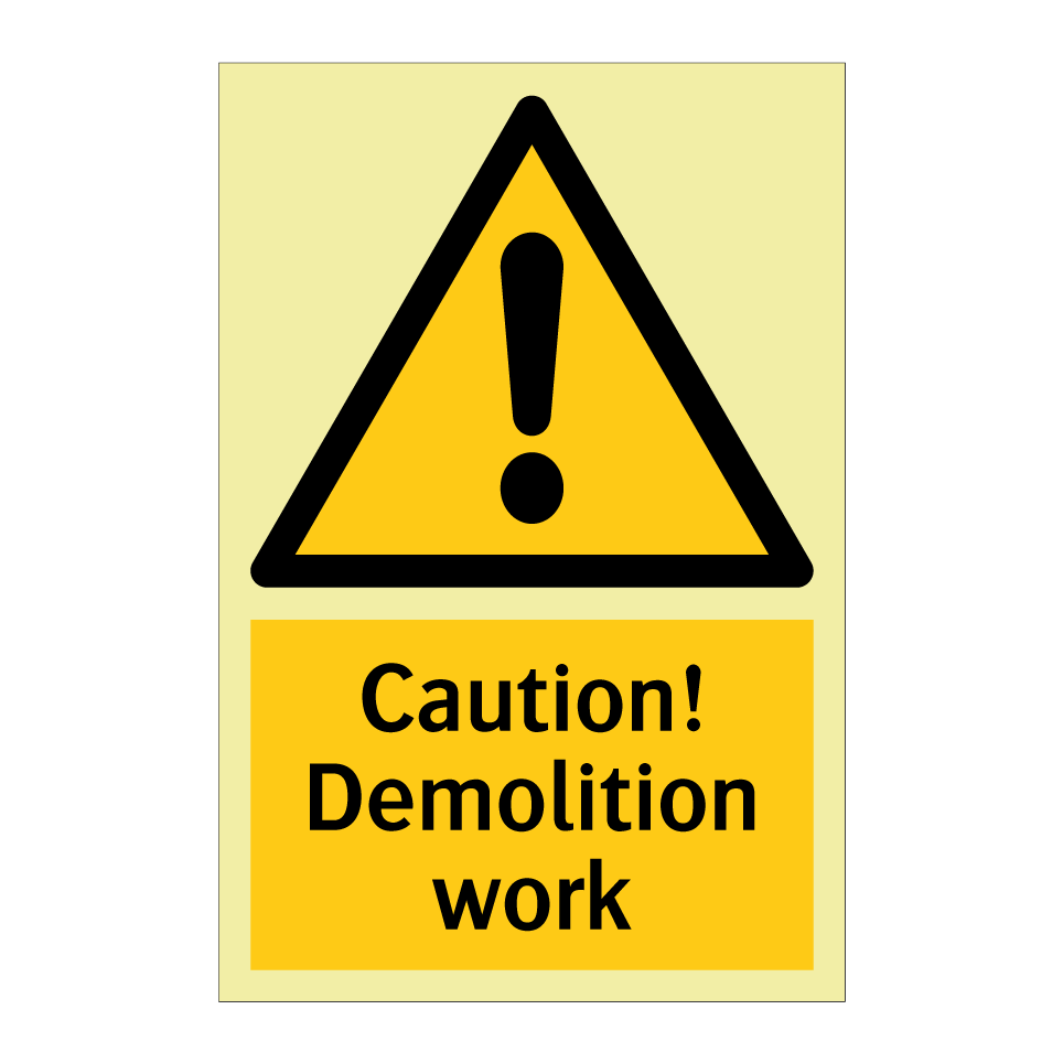 Caution! Demolition work
