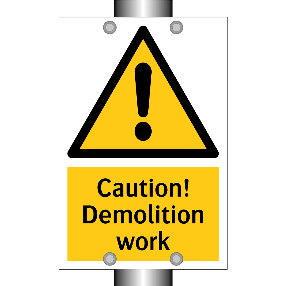 Caution! Demolition work