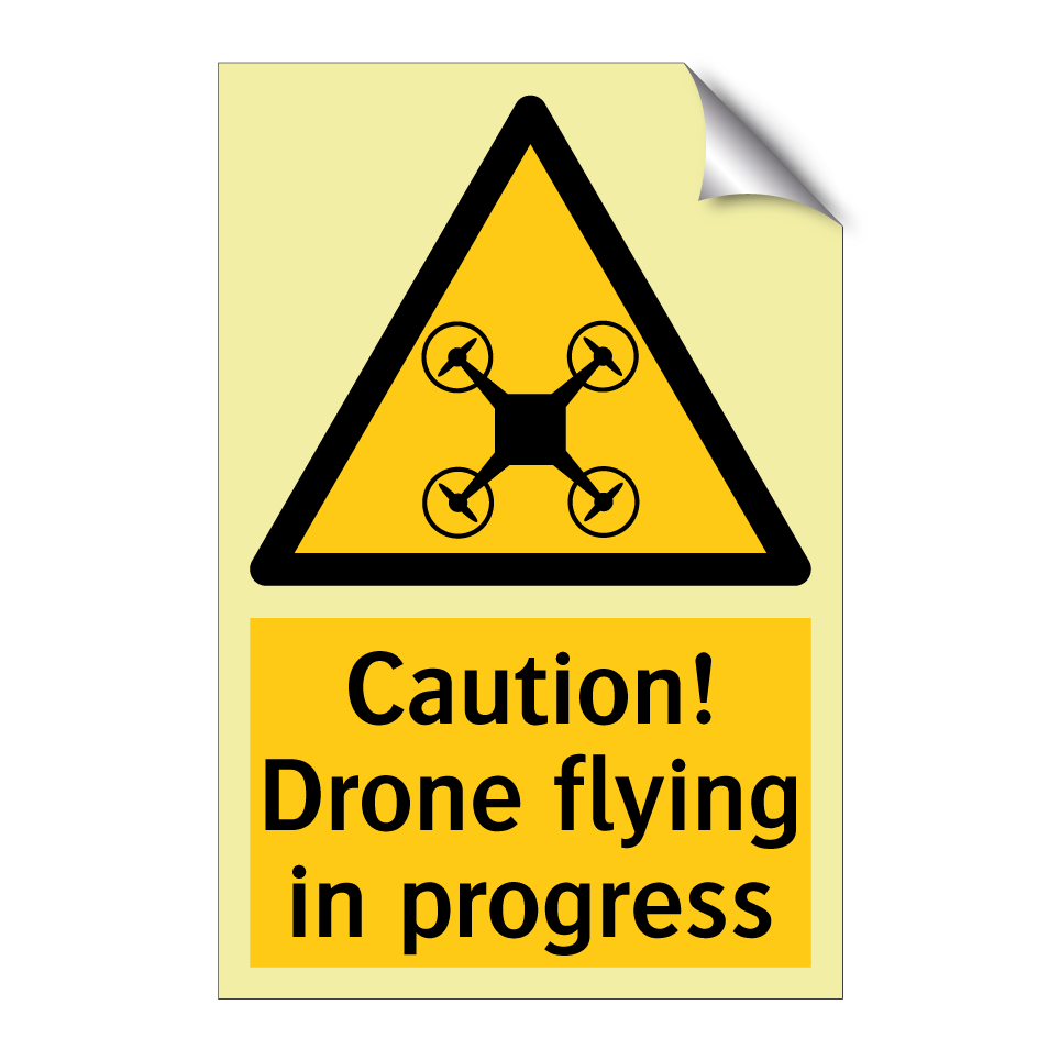 Caution! Drone flying in progress