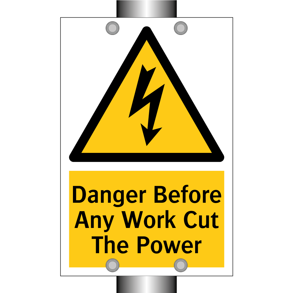 Danger Before Any Work Cut The Power