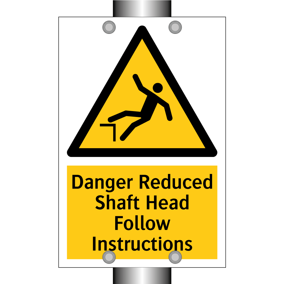 Danger Reduced Shaft Head Follow Instructions
