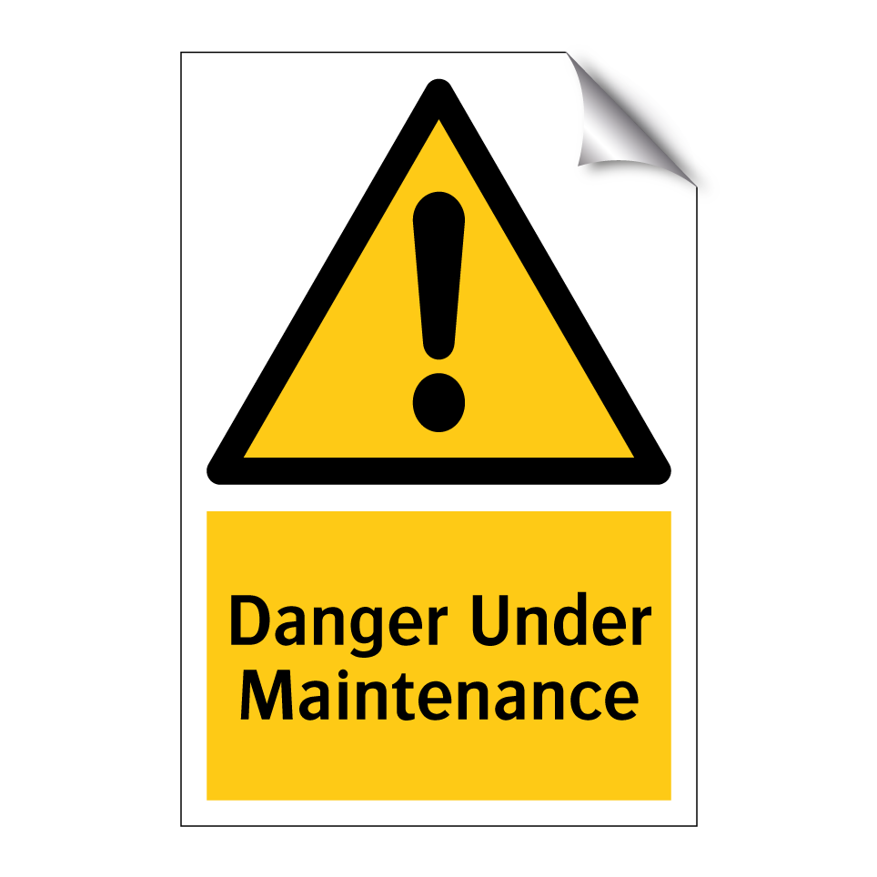 Danger Under Maintenance