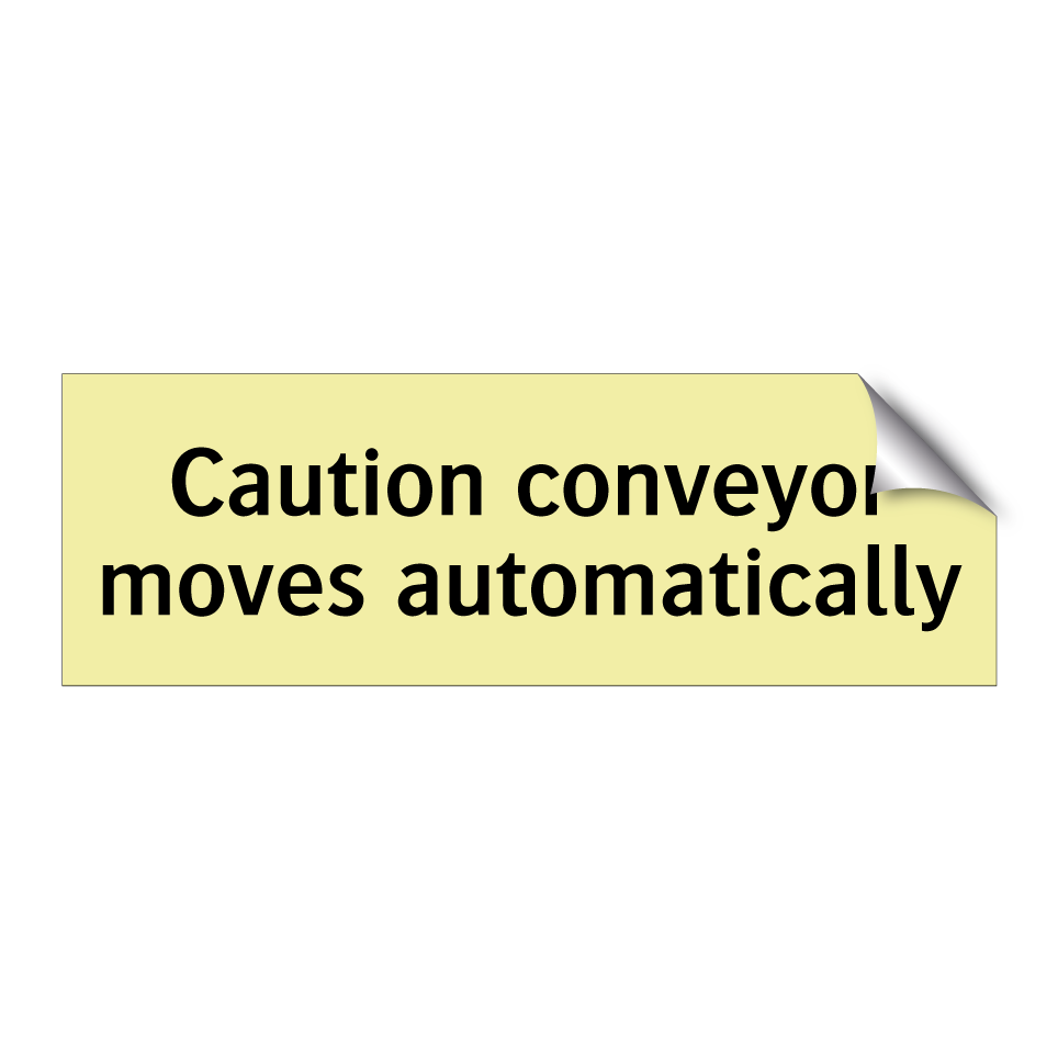 Caution conveyor moves automatically