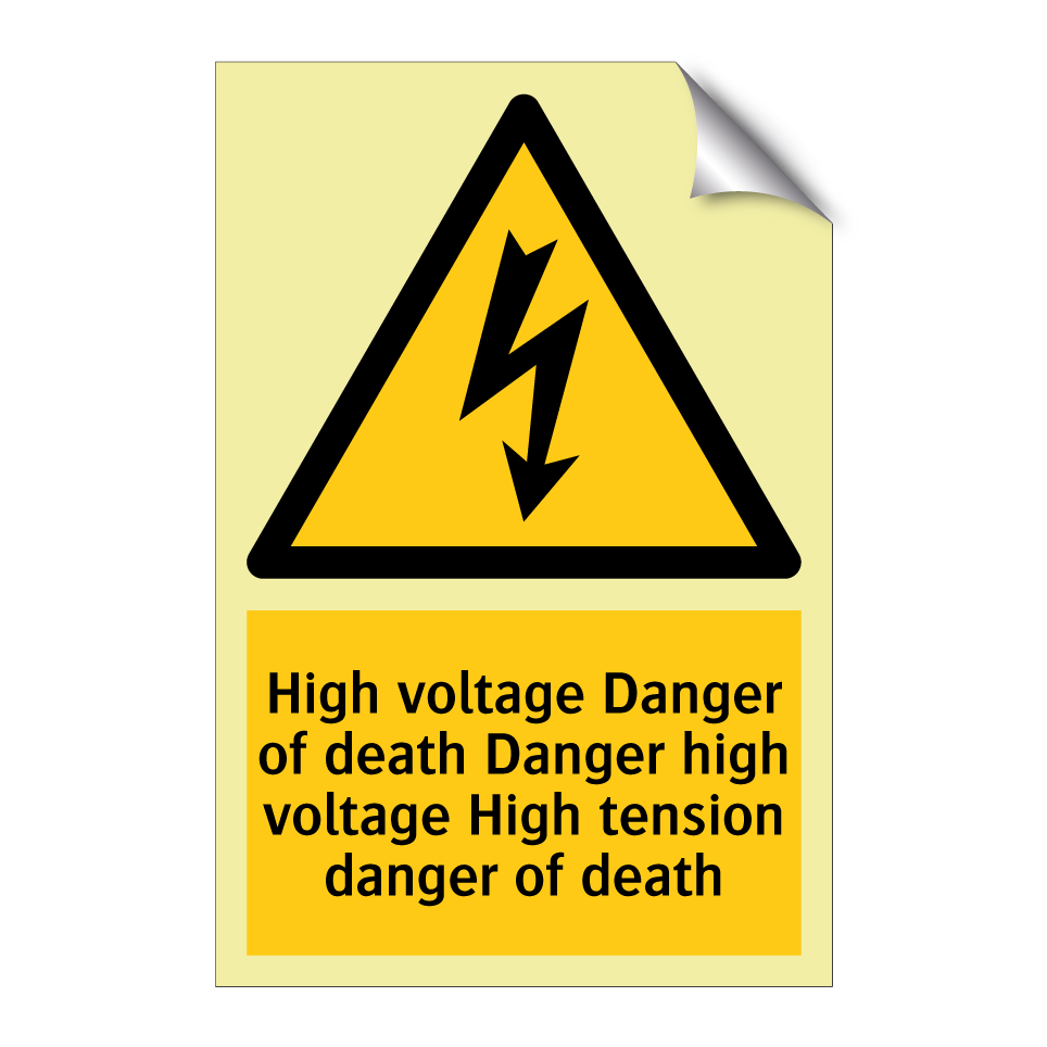 High voltage Danger of death Danger high voltage High tension danger of death