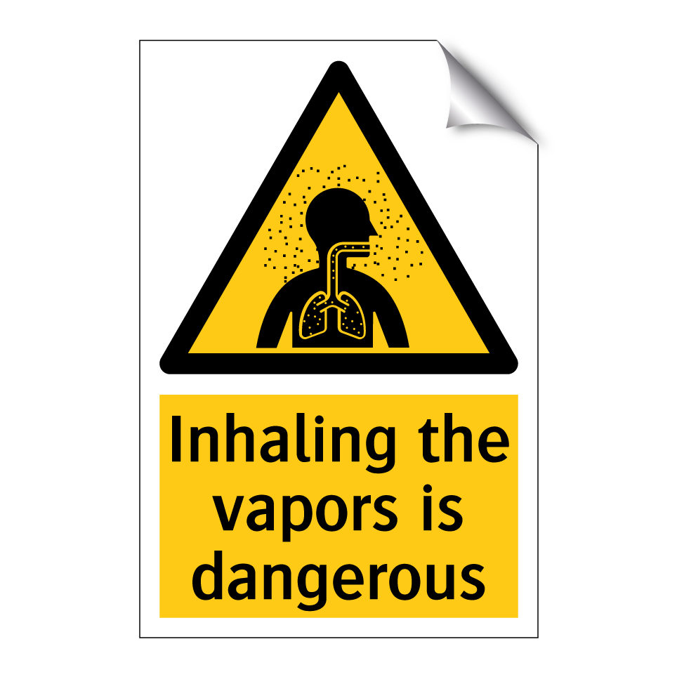 Inhaling the vapors is dangerous