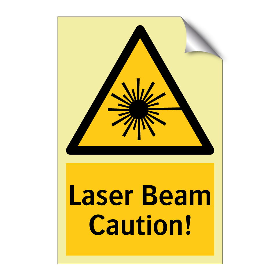 Laser Beam Caution!