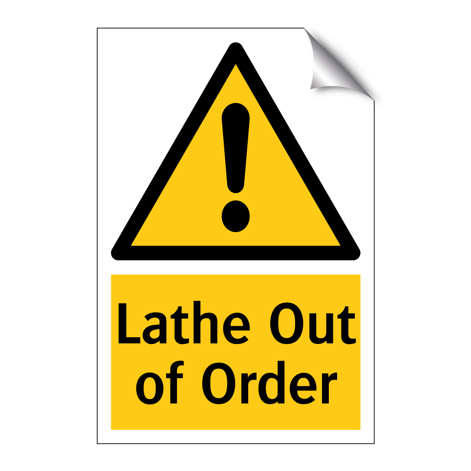 Lathe Out of Order