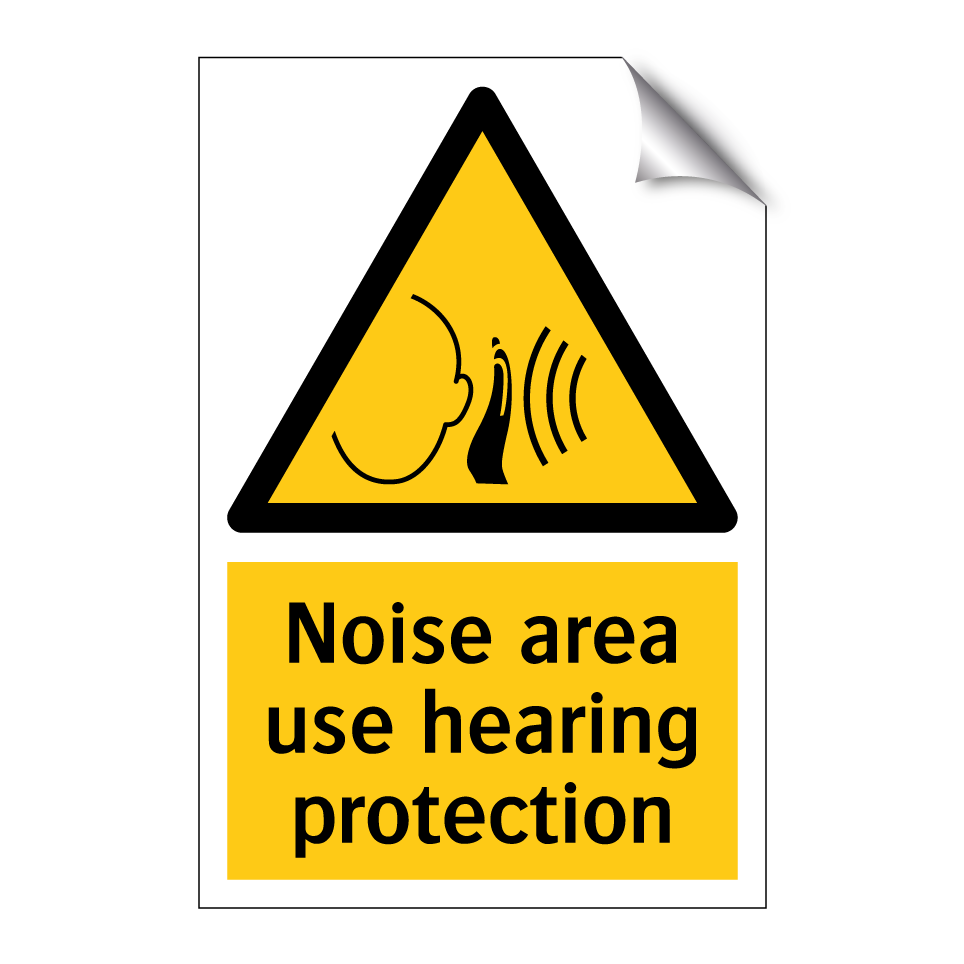 Noise area use hearing protection