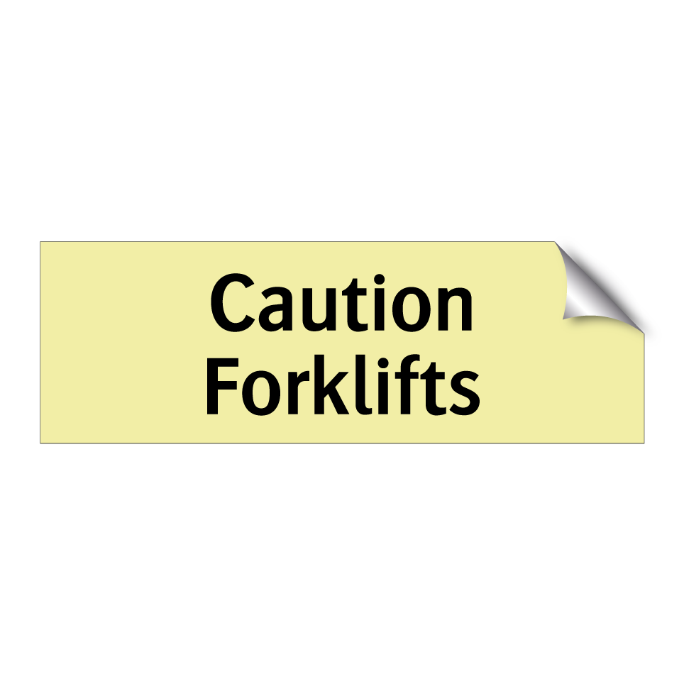 Caution Forklifts