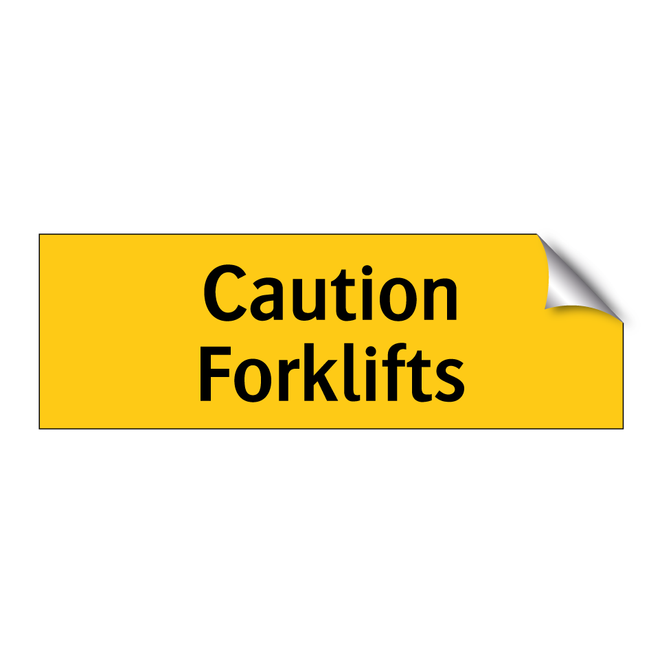 Caution Forklifts