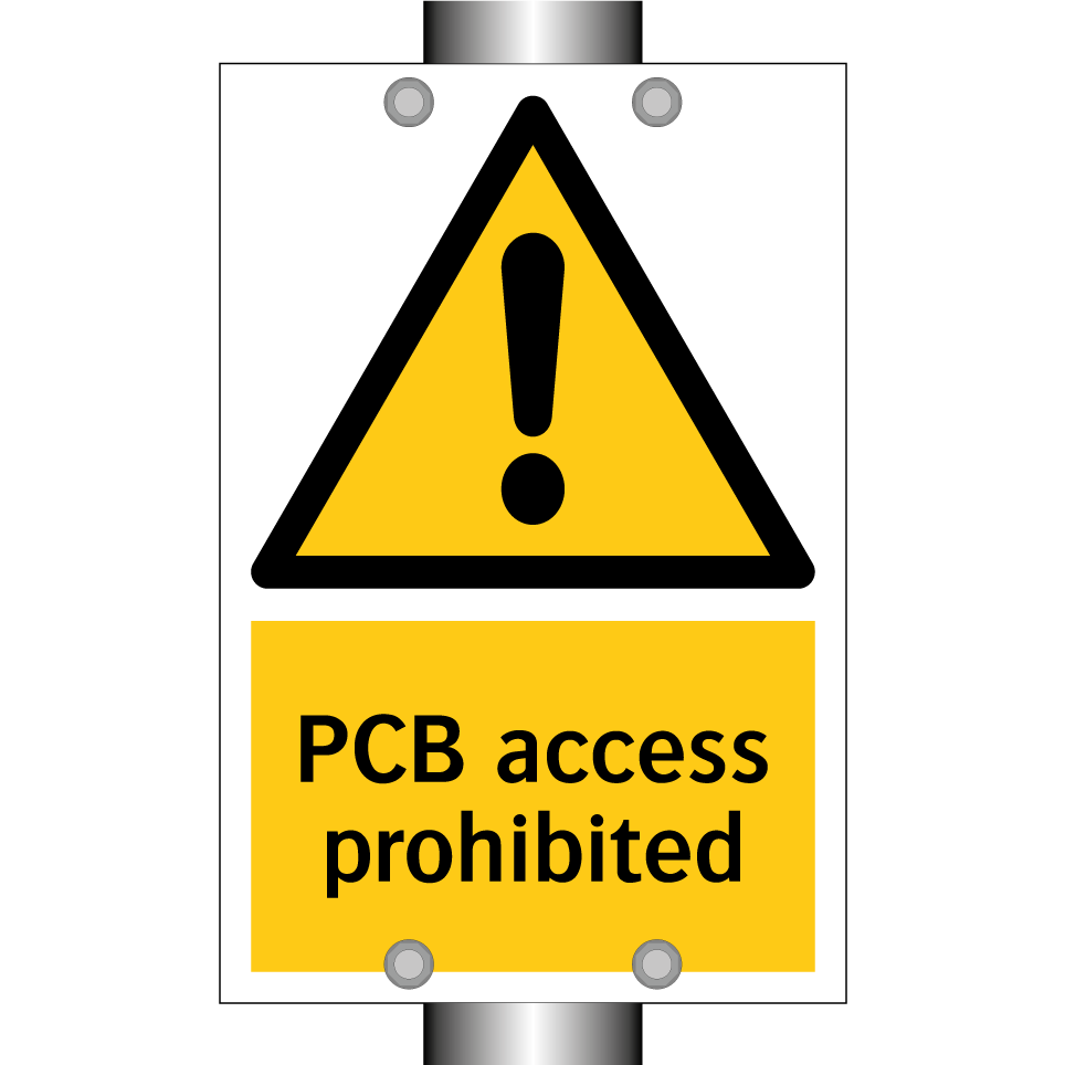 PCB access prohibited