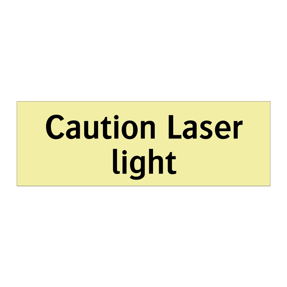 Caution Laser light