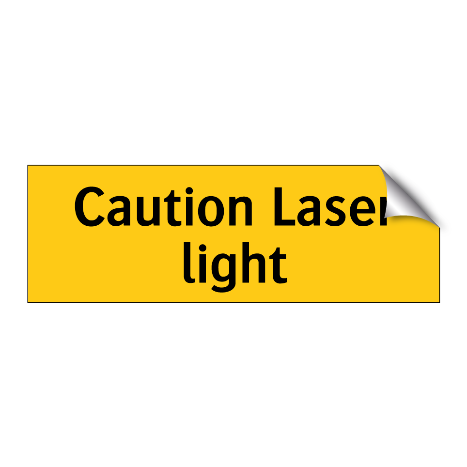 Caution Laser light