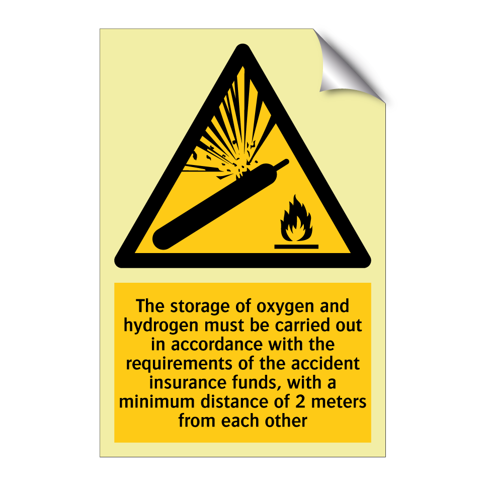The storage of oxygen and hydrogen must be carried out in accordance with the requirements of the accident insurance funds, with a minimum distance of 2 meters from each other