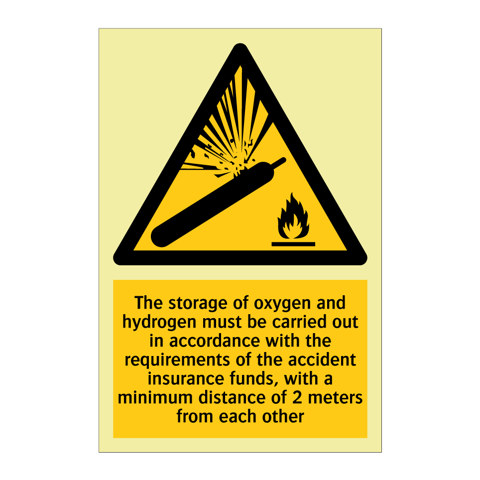 The storage of oxygen and hydrogen must be carried out in accordance with the requirements of the accident insurance funds, with a minimum distance of 2 meters from each other