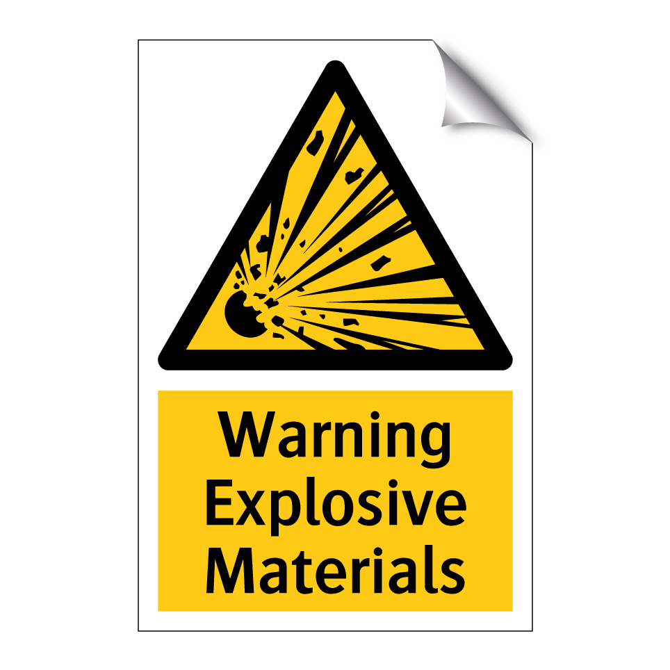Warning Explosive Materials