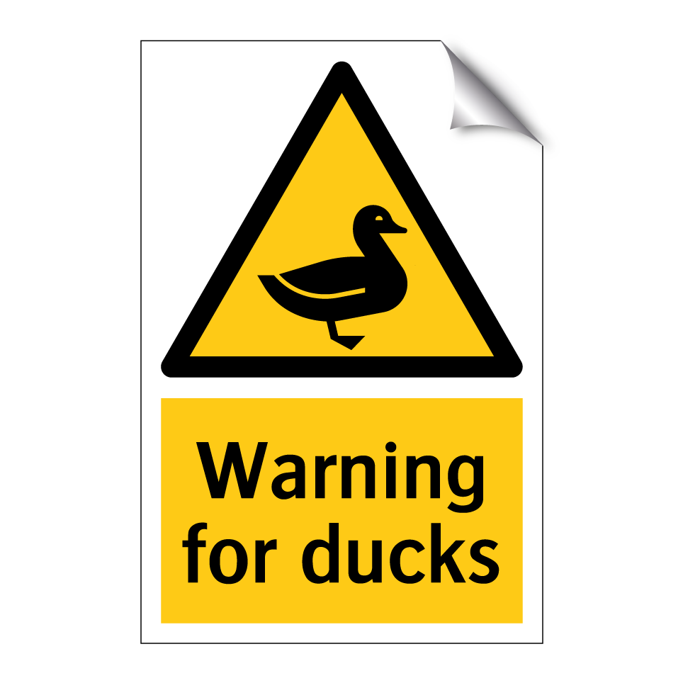 Warning for ducks