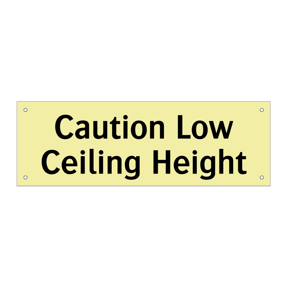 Caution Low Ceiling Height
