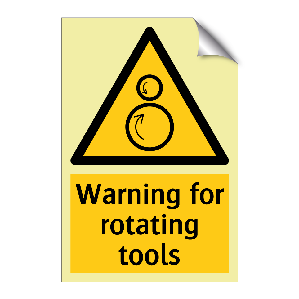 Warning for rotating tools