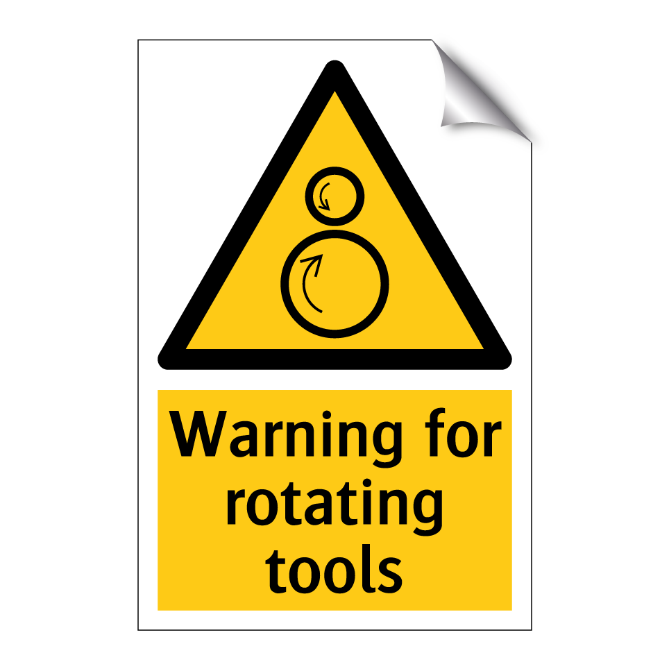 Warning for rotating tools