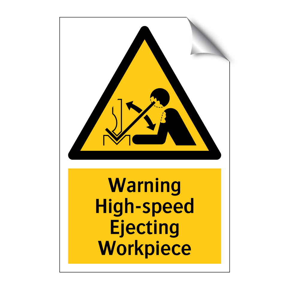Warning High-speed Ejecting Workpiece