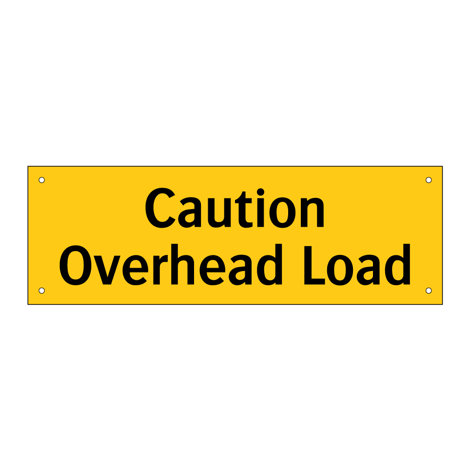 Caution Overhead Load