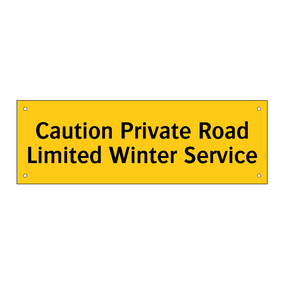 Caution Private Road Limited Winter Service